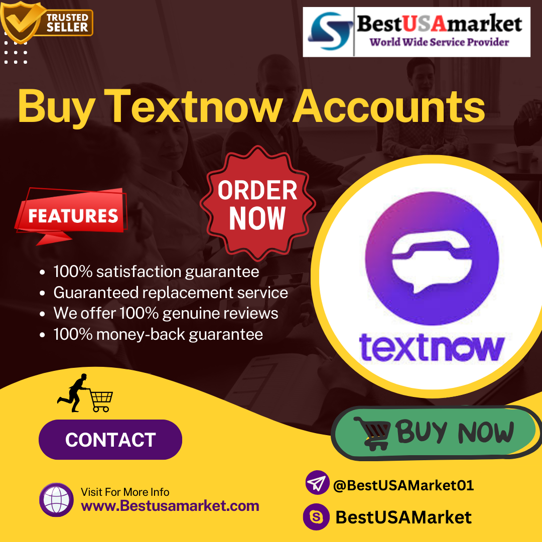 Buy Textnow Accounts - 100% Safe Service (PVA, Bulk) In USA